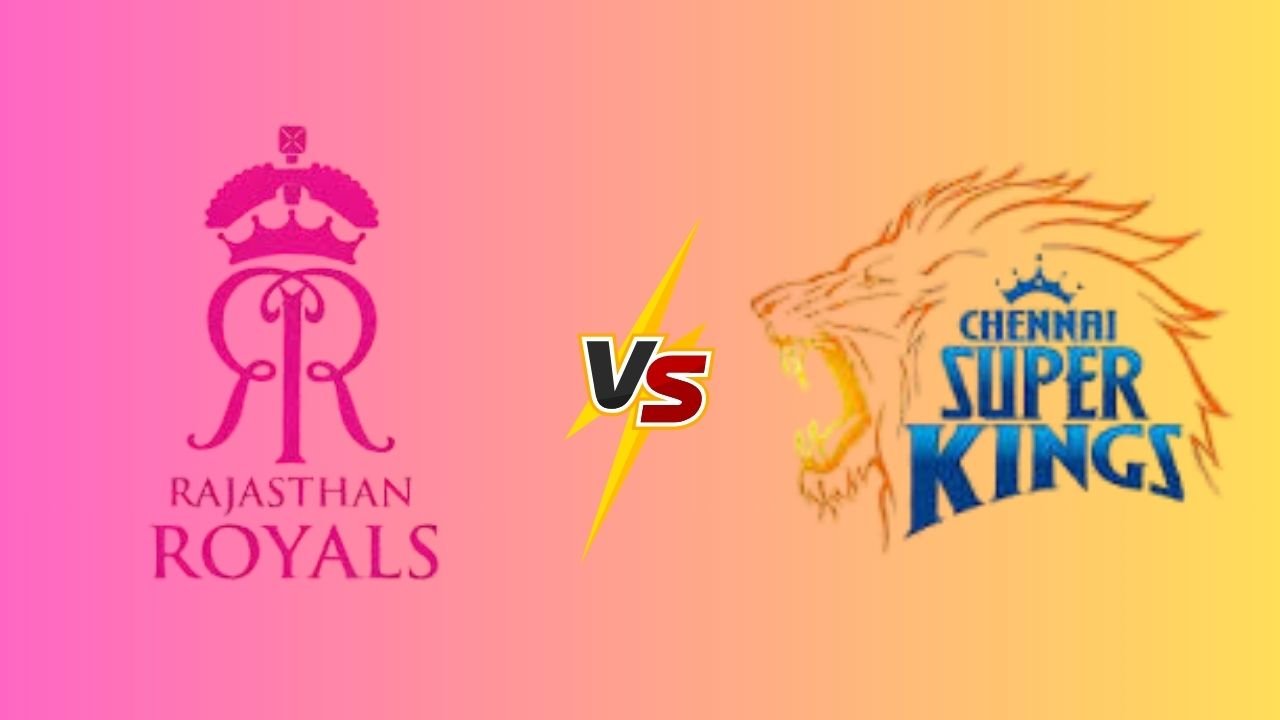 Rajasthan Royals vs Chennai Super Kings Match Scorecard